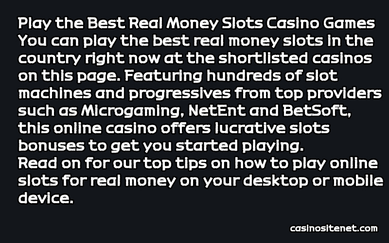 Best Real Money Slots Casino Games